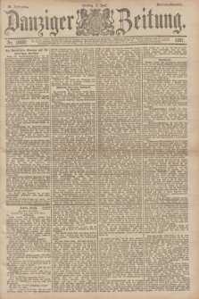 Danziger Zeitung. Jg.34, Nr. 18932 (5 Juni 1891) - Morgen-Ausgabe.