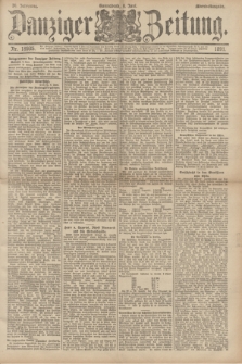 Danziger Zeitung. Jg.34, Nr. 18935 (6 Juni 1891) - Abend-Ausgabe. + dod.