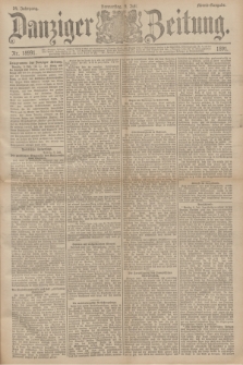 Danziger Zeitung. Jg.34, Nr. 18991 (9 Juli 1891) - Abend-Ausgabe.