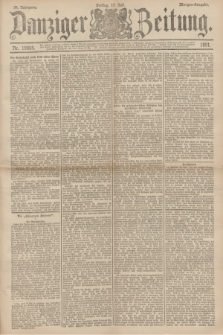 Danziger Zeitung. Jg.34, Nr. 19004 (17 Juli 1891) - Morgen-Ausgabe.