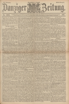 Danziger Zeitung. Jg.34, Nr. 19043 (8 August 1891) - Abend-Ausgabe.