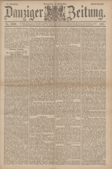Danziger Zeitung. Jg.34, Nr. 19099 (10 September 1891) - Abend-Ausgabe.