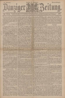Danziger Zeitung. Jg.34, Nr. 19118 (22 September 1891) - Morgen-Ausgabe.