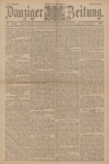 Danziger Zeitung. Jg.34, Nr. 19131 (29 September 1891) - Abend-Ausgabe. + dod.