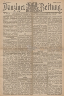 Danziger Zeitung. Jg.34, Nr. 19137 (2 Oktober 1891) - Abend-Ausgabe. + dod.