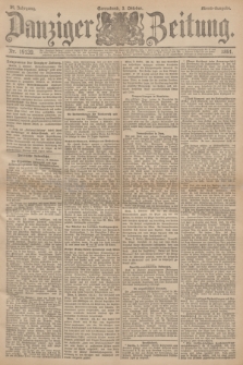 Danziger Zeitung. Jg.34, Nr. 19139 (3 Oktober 1891) - Abend-Ausgabe.