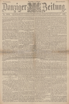 Danziger Zeitung. Jg.34, Nr. 19146 (8 Oktober 1891) - Morgen-Ausgabe.