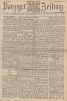 Danziger Zeitung. Jg.34, Nr. 19174 (24 Oktober 1891) - Morgen-Ausgabe.