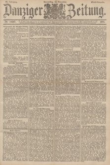 Danziger Zeitung. Jg.34, Nr. 19207 (12 November 1891) - Abend-Ausgabe. + dod.