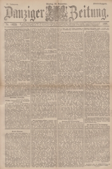 Danziger Zeitung. Jg.34, Nr. 19225 (23 November 1891) - Abend-Ausgabe. + dod.