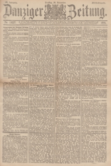 Danziger Zeitung. Jg.34, Nr. 19227 (24 November 1891) - Abend-Ausgabe. + dod.