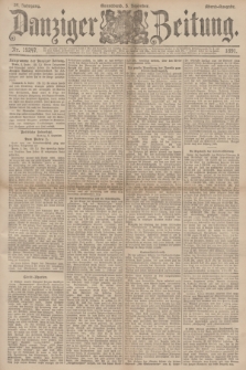 Danziger Zeitung. Jg.34, Nr. 19247 (5 Dezember 1891) - Abend-Ausgabe. + dod.