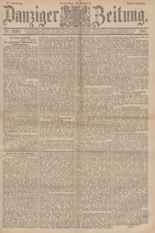 Danziger Zeitung. Jg.34, Nr. 19255 (10 Dezember 1891) - Abend-Ausgabe. + dod.