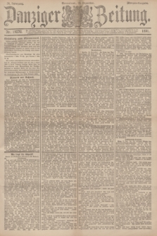 Danziger Zeitung. Jg.34, Nr. 19270 (19 Dezember 1891) - Morgen-Ausgabe.