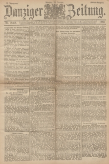 Danziger Zeitung. Jg.35, Nr. 19305 (12 Januar 1892) - Abend-Ausgabe. + dod.