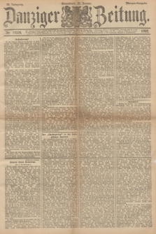 Danziger Zeitung. Jg.35, Nr. 19324 (23 Januar 1892) - Morgen-Ausgabe.