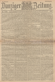 Danziger Zeitung. Jg.35, Nr. 19329 (26 Januar 1892) - Abend-Ausgabe. + dod.