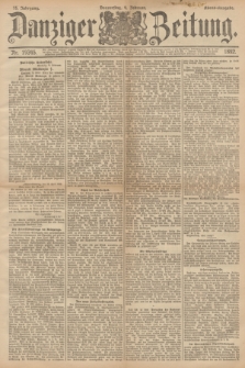 Danziger Zeitung. Jg.35, Nr. 19345 (4 Februar 1892) - Abend-Ausgabe. + dod.