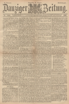 Danziger Zeitung. Jg.35, Nr. 19381 (25 Februar 1892) - Abend-Ausgabe. + dod.