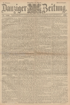 Danziger Zeitung. Jg.35, Nr. 19384 (27 Februar 1892) - Morgen-Ausgabe.