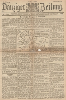 Danziger Zeitung. Jg.35, Nr. 19388 (1 März 1892) - Morgen-Ausgabe.