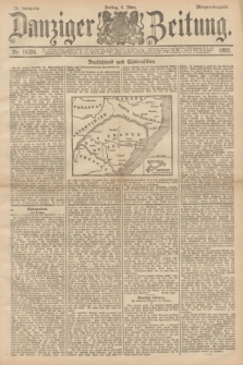 Danziger Zeitung. Jg.35, Nr. 19394 (4. Marz 1892) - Morgen-Ausgabe