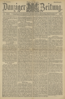 Danziger Zeitung. Jg.36, Nr. 20447 (20 November 1893)- Abend-Ausgabe. + dod.