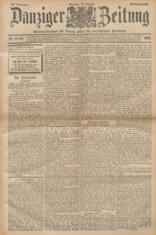 Danziger Zeitung : General-Anzeiger für Danzig sowie die nordöstlichen Provinzen. Jg.38, Nr. 21146 (15 Januar 1895) - Abend-Ausgabe. + dod.