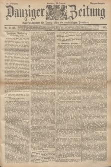 Danziger Zeitung : General-Anzeiger für Danzig sowie die nordöstlichen Provinzen. Jg.38, Nr. 21155 (20 Januar 1895) - Morgen-Ausgabe. + dod.