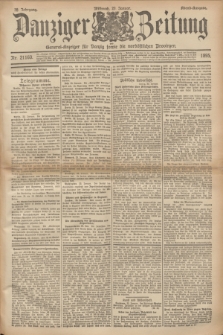 Danziger Zeitung : General-Anzeiger für Danzig sowie die nordöstlichen Provinzen. Jg.38, Nr. 21160 (23 Januar 1895) - Abend-Ausgabe. + dod.