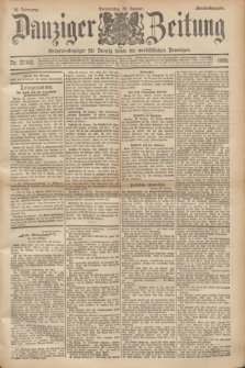 Danziger Zeitung : General-Anzeiger für Danzig sowie die nordöstlichen Provinzen. Jg.38, Nr. 21162 (24. Januar 1895) - Abend Ausgabe + dod.