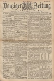 Danziger Zeitung : General-Anzeiger für Danzig sowie die nordöstlichen Provinzen. Jg.38, Nr. 21182 (5. Februar 1895) - Abend Ausgabe + dod.
