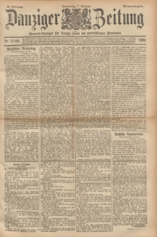 Danziger Zeitung : General-Anzeiger für Danzig sowie die nordöstlichen Provinzen. Jg.38, Nr. 21185 (7 Februar 1895) - Morgen-Ausgabe.