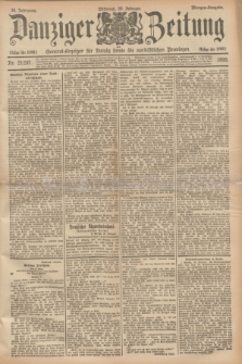 Danziger Zeitung : General-Anzeiger für Danzig sowie die nordöstlichen Provinzen. Jg.38, Nr. 21207 (20 Februar 1895) - Morgen-Ausgabe.