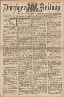 Danziger Zeitung : General-Anzeiger für Danzig sowie die nordöstlichen Provinzen. Jg.38, Nr. 21223 (1 März 1895) - Morgen-Ausgabe.