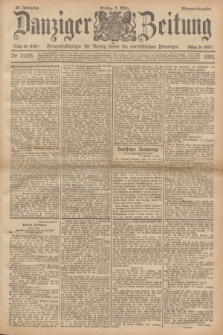 Danziger Zeitung : General-Anzeiger für Danzig sowie die nordöstlichen Provinzen. Jg.38, Nr. 21235 (8 März 1895) - Morgen-Ausgabe.