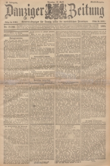 Danziger Zeitung : General-Anzeiger für Danzig sowie die nordöstlichen Provinzen. Jg.38, Nr. 21298 (16 April 1895) - Abend-Ausgabe. + dod.