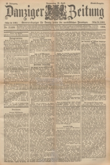Danziger Zeitung : General-Anzeiger für Danzig sowie die nordöstlichen Provinzen. Jg.38, Nr. 21314 (25 April 1895) - Abend-Ausgabe. + dod.