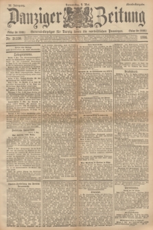 Danziger Zeitung : General-Anzeiger für Danzig sowie die nordöstlichen Provinzen. Jg.38, Nr. 21338 (9 Mai 1895) - Abend-Ausgabe. + dod.