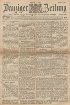 Danziger Zeitung : General-Anzeiger für Danzig sowie die nordöstlichen Provinzen. Jg.38, Nr. 21348 (15 Mai 1895) - Abend-Ausgabe. + dod.