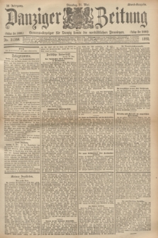Danziger Zeitung : General-Anzeiger für Danzig sowie die nordöstlichen Provinzen. Jg.38, Nr. 21358 (21 Mai 1895) - Abend-Ausgabe. + dod.