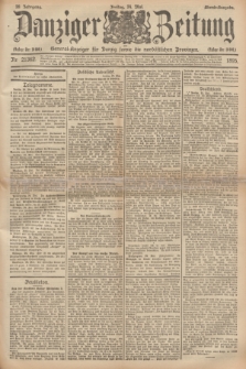Danziger Zeitung : General-Anzeiger für Danzig sowie die nordöstlichen Provinzen. Jg.38, Nr. 21362 (24 Mai 1895) - Abend-Ausgabe. + dod.