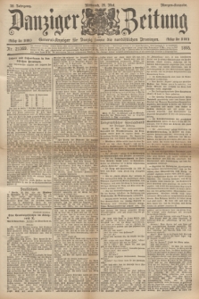 Danziger Zeitung : General-Anzeiger für Danzig sowie die nordöstlichen Provinzen. Jg.38, Nr. 21369 (29 Mai 1895) - Morgen=Ausgabe.