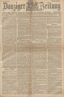 Danziger Zeitung : General-Anzeiger für Danzig sowie die nordöstlichen Provinzen. Jg.38, Nr. 21373 (31 Mai 1895) - Morgen=Ausgabe.