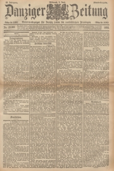 Danziger Zeitung : General-Anzeiger für Danzig sowie die nordöstlichen Provinzen. Jg.38, Nr. 21380 (5 Juni 1895) - Abend=Ausgabe. + dod.