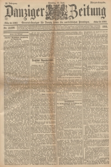Danziger Zeitung : General-Anzeiger für Danzig sowie die nordöstlichen Provinzen. Jg.38, Nr. 21399 (16 Juni 1895) - Morgen=Ausgabe. + dod.