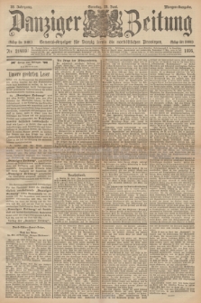 Danziger Zeitung : General-Anzeiger für Danzig sowie die nordöstlichen Provinzen. Jg.38, Nr. 21411 (23 Juni 1895) - Morgen=Ausgabe.