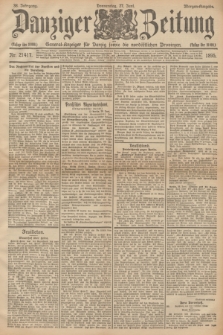 Danziger Zeitung : General-Anzeiger für Danzig sowie die nordöstlichen Provinzen. Jg.38, Nr. 21417 (27 Juni 1895) - Morgen=Ausgabe.