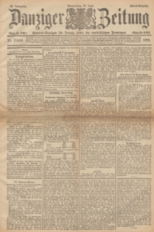 Danziger Zeitung : General-Anzeiger für Danzig sowie die nordöstlichen Provinzen. Jg.38, Nr. 21418 (27 Juni 1895) - Abend=Ausgabe.