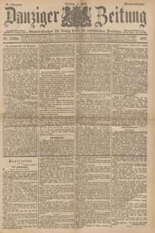 Danziger Zeitung : General-Anzeiger für Danzig sowie die nordöstlichen Provinzen. Jg.39, Nr. 22505 (6 April 1897) - Morgen-Ausgabe.